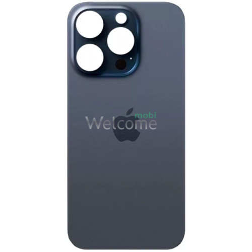 Задня кришка (скло) iPhone 15 Pro blue titanium (big hole) (оригинал завод)
